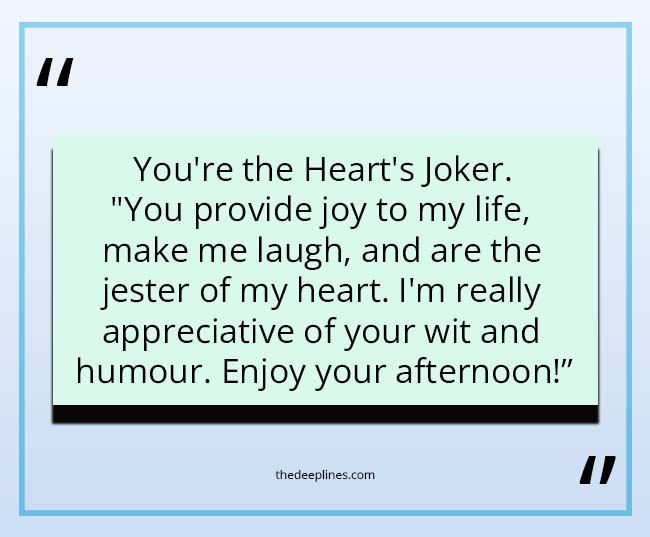 you are the heart's joker funny quote